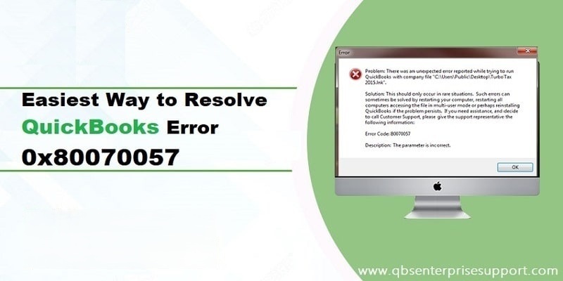 Easy steps to fix QuickBooks Error Code 80070057 Featured - Image