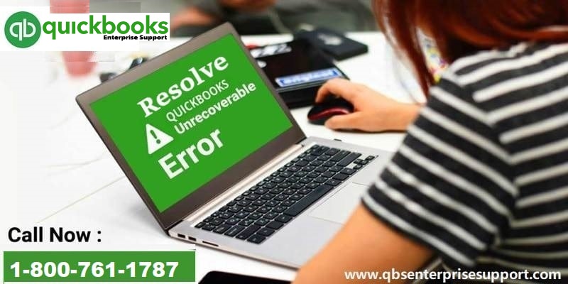 Fix Unrecoverable Error in QuickBooks Desktop [8 DIY Steps]