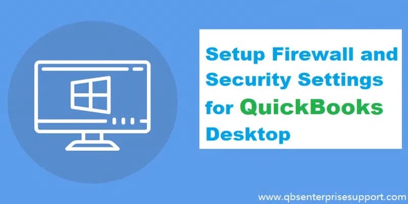 Configure-QuickBooks-Desktop-Firewall-While-for-Multi-User-Mode-Featured-Image