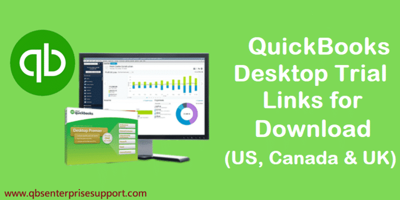 Download QuickBooks Desktop Trial Links for Pro Premier Enterprise and Mac Versions - Featured Image