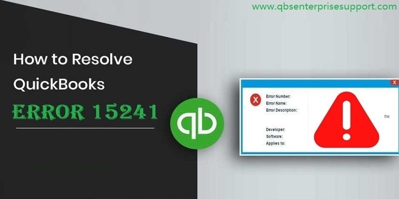 Easy Methods to Resolve QuickBooks Error Code 15241 - Featured Image