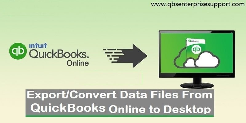 Steps to Converting a QuickBooks Online Company File to Desktop - Featured Image