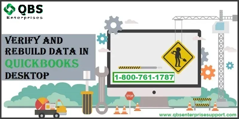 Verify and Rebuild QuickBooks Data File to Fix the Corruption - Featured Image New