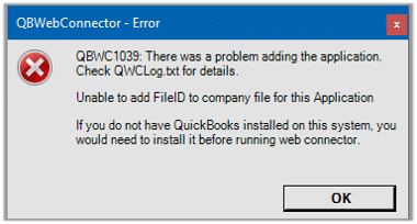 QBWC1039 - Unable to add FileID to company file for this Application - Screenshot Image