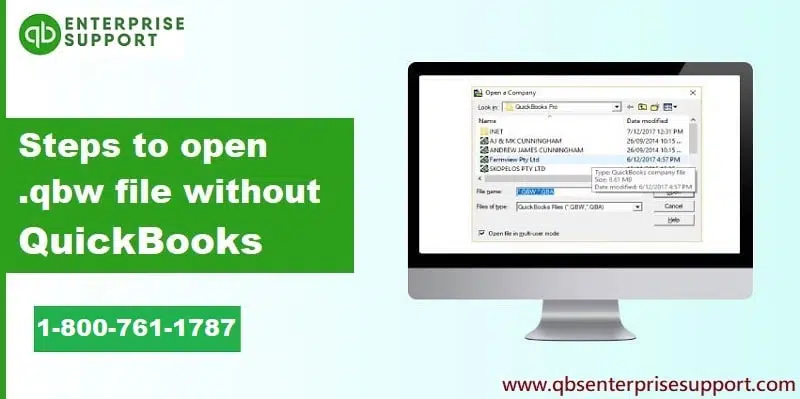How to Open QBW File Without QuickBooks?