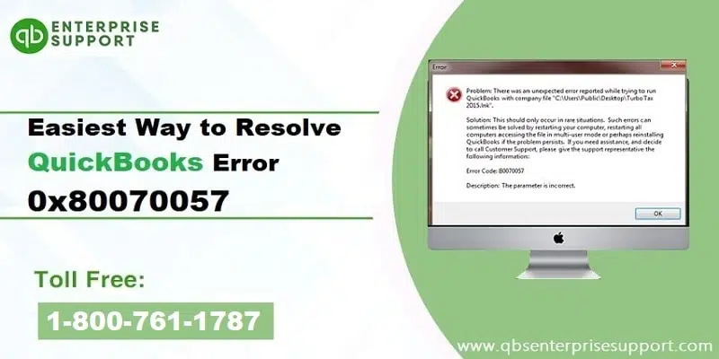Easy steps to fix QuickBooks Error Code 80070057 Featured - Image