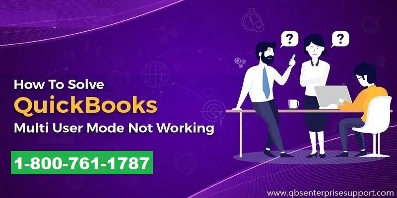Fix QuickBooks Multi User Mode Not Working Error - Featured Image