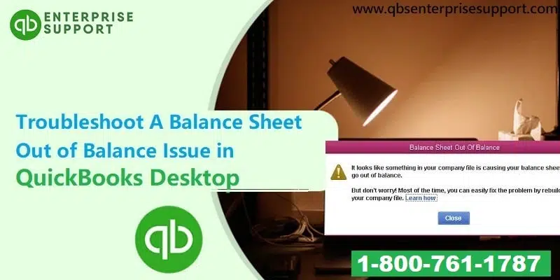 How to Resolve A Balance Sheet Out of Balance in QuickBooks Accrual Basis - Featured Image