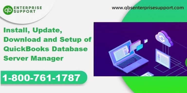 Installation Setup and Updation of QuickBooks Database Server Manager - Featured Image