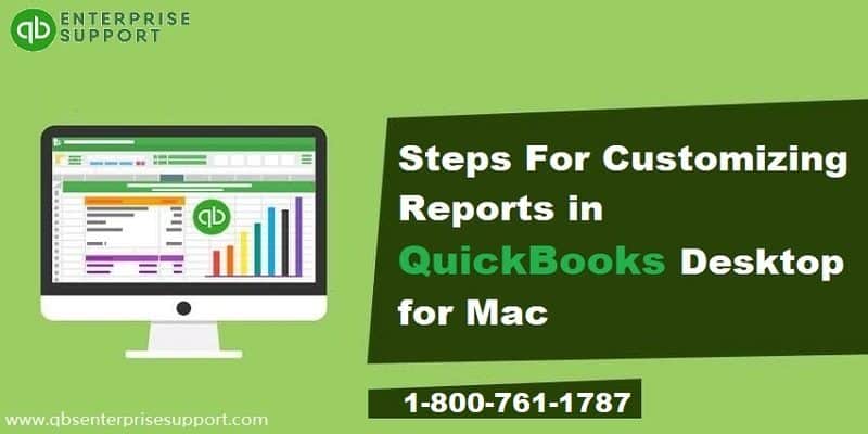 Methods to customize reports in QuickBooks Desktop for Mac - Featured Image