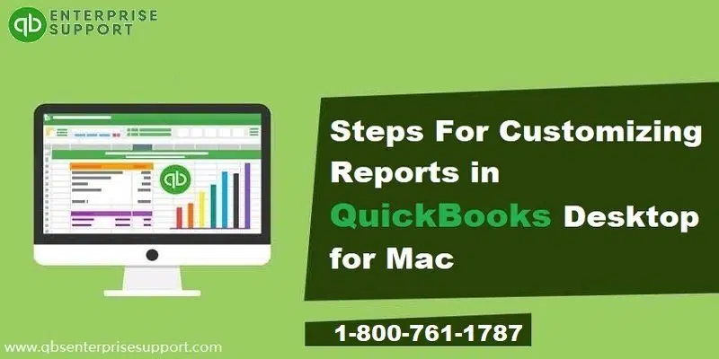 How to Customize Reports in QuickBooks Desktop?