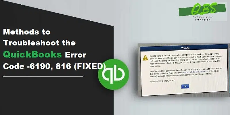 QuickBooks Error Code 6190 816 (Learn How to Troubleshoot It) - Featuring Image