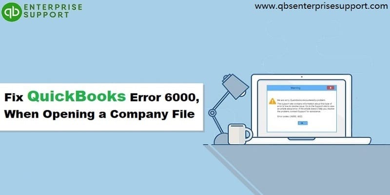 Fix QuickBooks Error Code 6000 (When Opening a Company File)