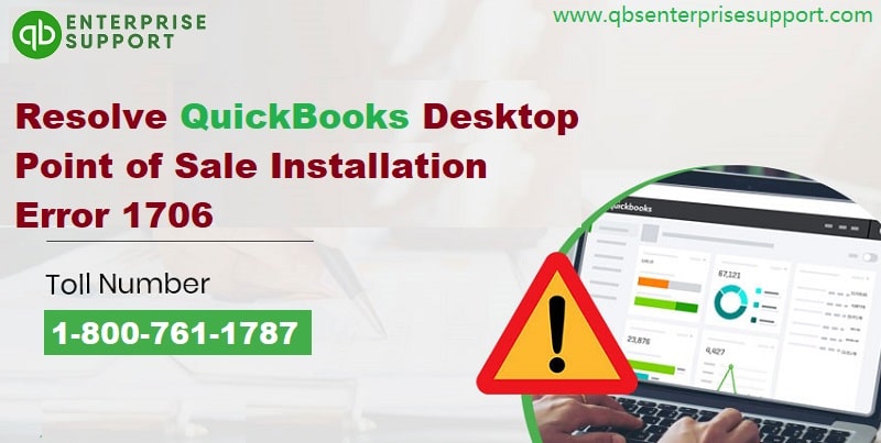 Solutions to Troubleshoot QuickBooks POS Error 1706 - Featuring Image