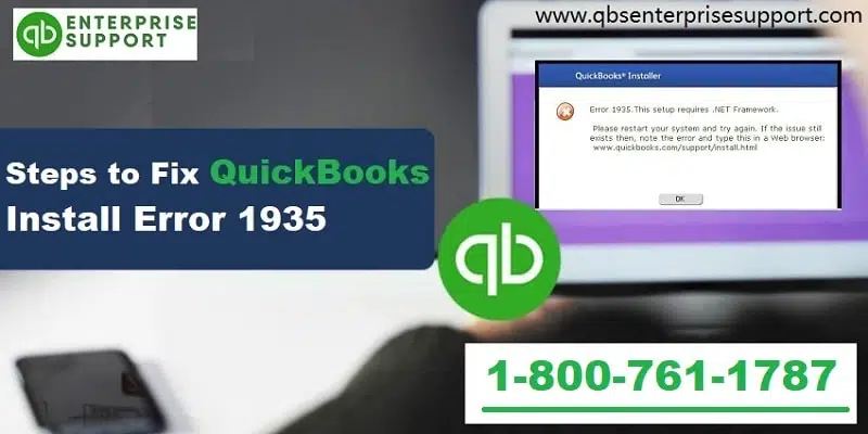 Troubleshoot Error 1935 in QuickBooks Desktop While Installing - Featured Image