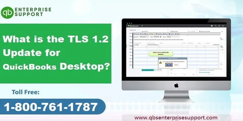 What is QuickBooks TLS 1.2 Update for Desktop - Featured Image