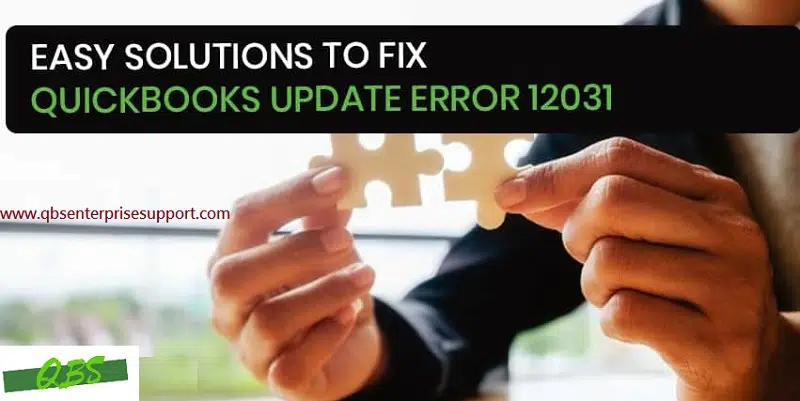 Latest Methods to Fix Payroll Update Error 12031 in QuickBooks Desktop - Featuring Image