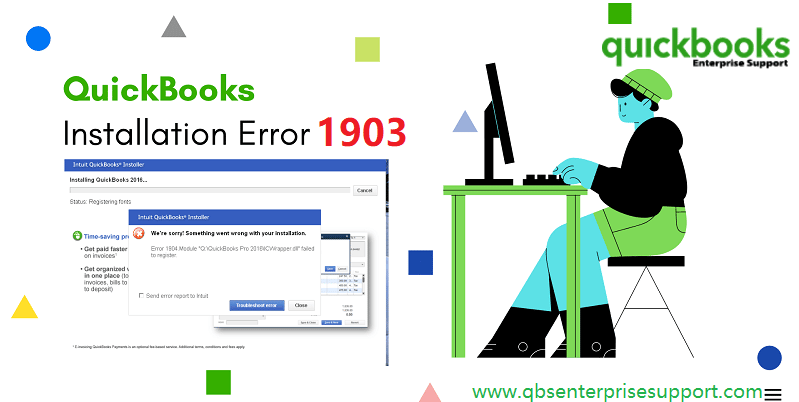 Troubleshooting of QuickBooks Error code 1903 When Installing the Software - Featuring Image