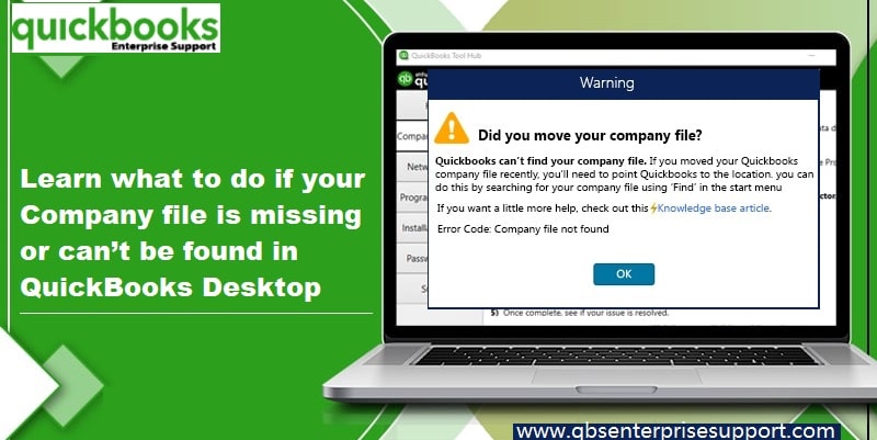 Fix QuickBooks Company File is Missing or Can't Be Found