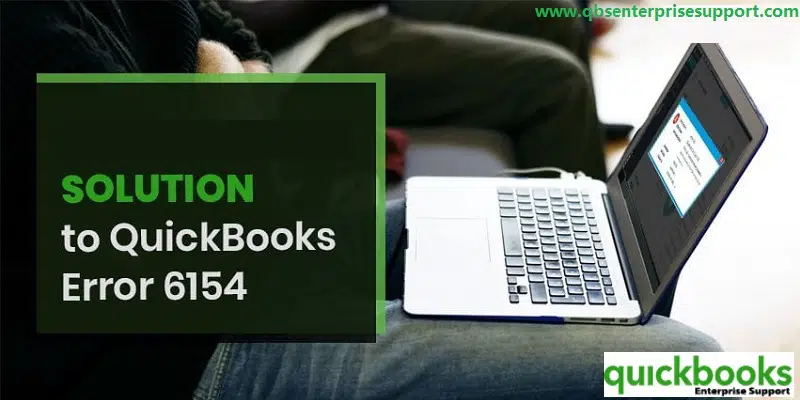 Methods to Resolve QuickBooks Error Code 6154 - Featuring Image