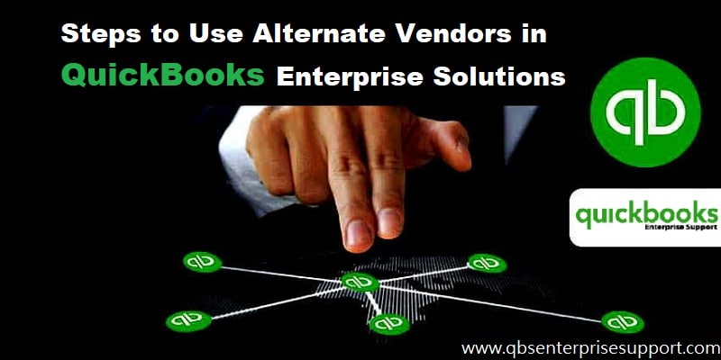 Learn how to compare alternate vendors in QuickBooks Enterprise solutions - Featuring Image