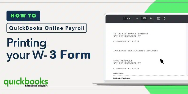 How to Print W-3 Form in QuickBooks Desktop and Online?