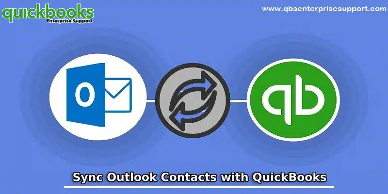 How to Sync Outlook Contacts with QuickBooks Desktop?