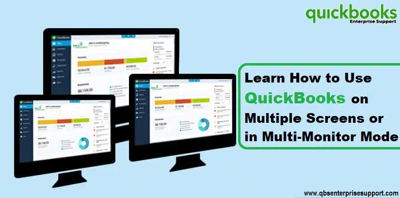 Easy Methods to Use Multiple Monitors in QuickBooks Desktop - Featured Image