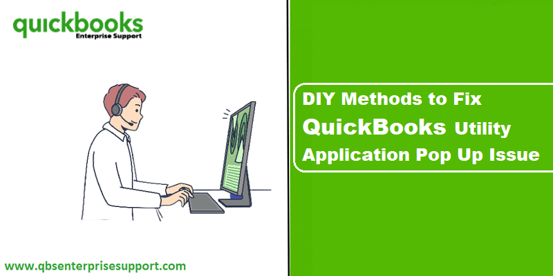 Learn How to Fix QuickBooks Utility Application Pop Up Issue - Featured Image