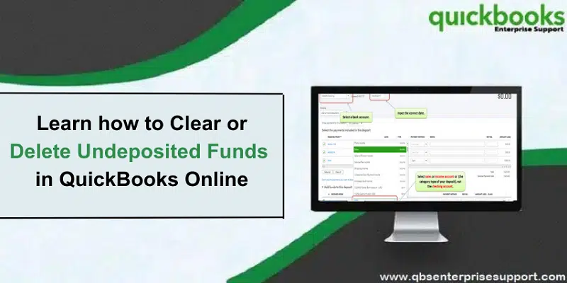 How to Enter and Delete Undeposited Funds in QuickBooks Online?