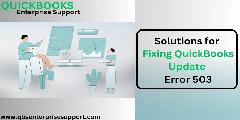 Solutions to Fix QuickBooks Error 503