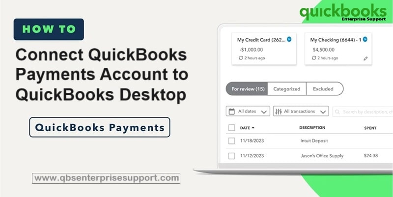 How to Connect QuickBooks Payments Account to QuickBooks Desktop?