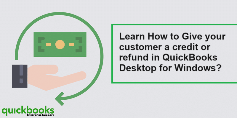 Learn how to create a credit memo or refund check in QuickBooks Desktop for Windows - Featured Image