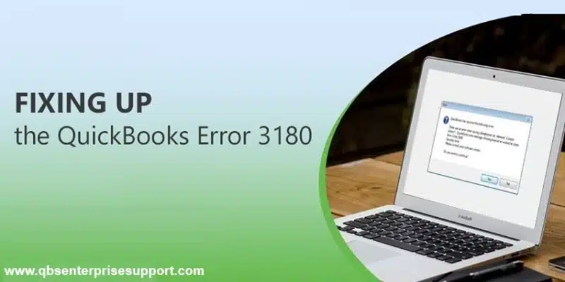 How to Fix QuickBooks Error 3180? (When Saving a Sales Receipt)