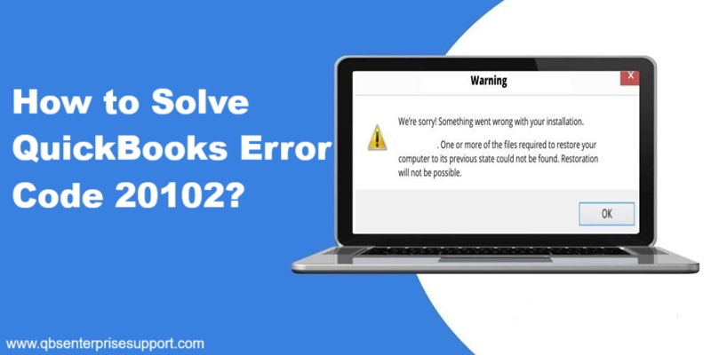 How to Fix QuickBooks Payroll Error 20102?